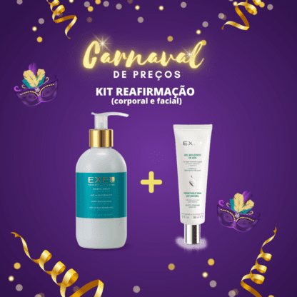 Kit Reafirmação (corporal e facial)